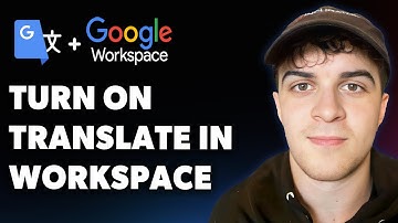 How to Turn on Google Translate in Google Workspace (Full 2025 Guide)