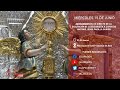 DIRECTO | Exaltación de la Eucaristía | Antonio Jesús Padilla Gurría | 2022