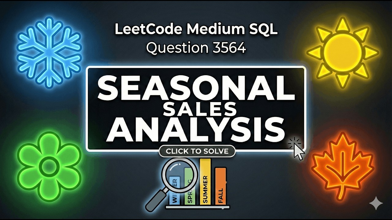 Master SQL Window Functions & CASE Statements LeetCode 3564Can You ...