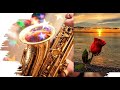 Самая Красивая Музыка*Бархатный Саксофон🎷Beautiful Music Saxophone*Романтичная Музыка💟🎷