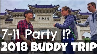 First try XioaLongBao Beef Noodle & 7-11 Party || BUDDY TRIP 2018 || Mr. David