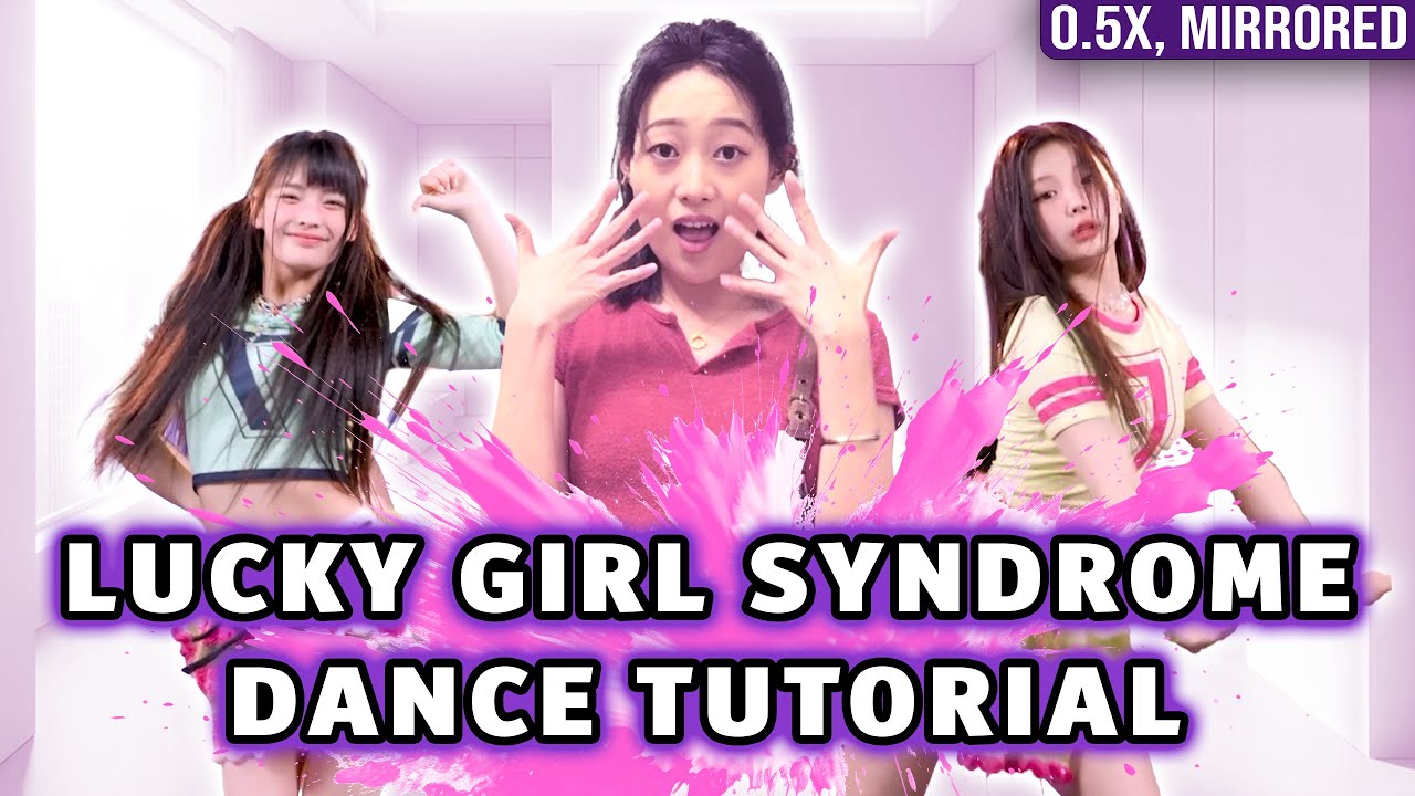 ILLIT  Lucky Girl Syndrome Dance Tutorial slow music mirrored