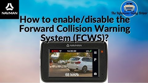 How to enable/disable the Forward Collision Warning System FCWS?