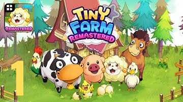 Tiny Farm: Remastered Official Launch Gameplay Walkthrough Tutorial (Android, iOS) #1