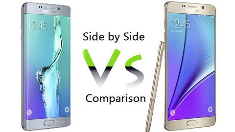 Galaxy S6 Edge+ vs Galaxy Note 5 - Side by Side Comparison
