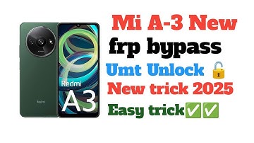 REDMI A3 2024 Android 14 Frp Unlock/bypass Done With UMT 100% Working AUTH Free by Mobile Flasher