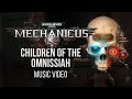 Children of the omnissiah music  warhammer 40000 mechanicus soundtrack