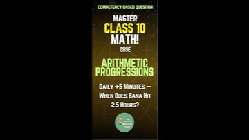 CBSE - CLASS 10 #arithmeticprogressionclass10th #englishmedium #competencybasedquestions