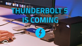 Thunderbolt 5 IS COMING! - Here's What we Know! -