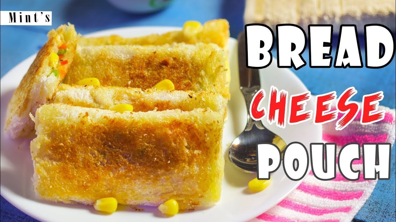 Bread Cheese Pouch Recipe | Breakfast Recipes | MintsRecipes