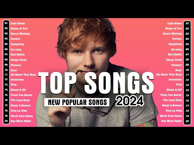 Clean pop playlist of 2023 2024 ~ Ed Sheeran, Adele, Selena Gomez, The Weeknd, Miley Cyrus, Rihanna class=
