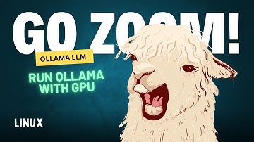 How To Run Ollama On GPU (Linux)