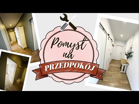 POMYSŁ NA PRZEDPOKÓJ 🛠👩‍🎨 METAMORFOZA