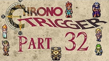Chrono Trigger [HD/Blind] Playthrough part 32 (Searching for the Sun Stone)
