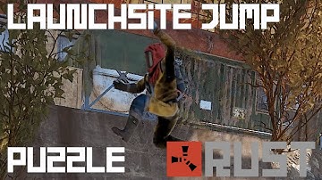Rust - Launchsite Jump Puzzle and Wall Jumping Technique