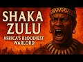 Shaka Zulu: The Most Feared King in African History