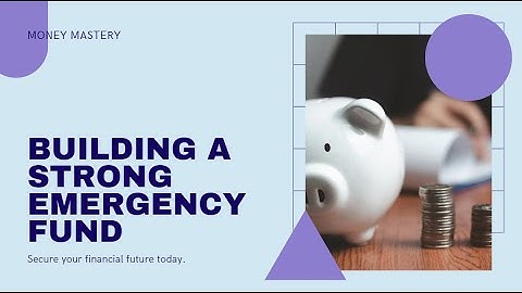 Building Financial Resilience the Importance of an Emergency Fund