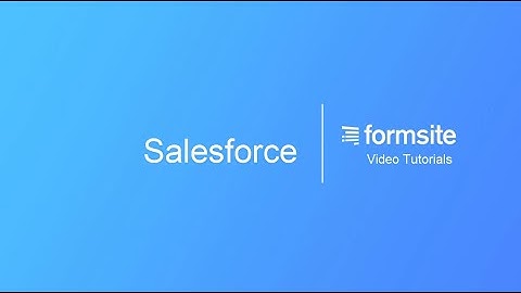 Salesforce integration for Formsite online forms