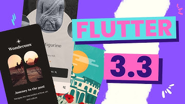 Flutter jank animations fixed with Impeller, new Material You widgets, and more with Flutter 3.3