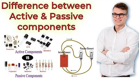 Difference between Active & Passive components