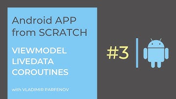 ViewModel & LiveData & Coroutines - #3