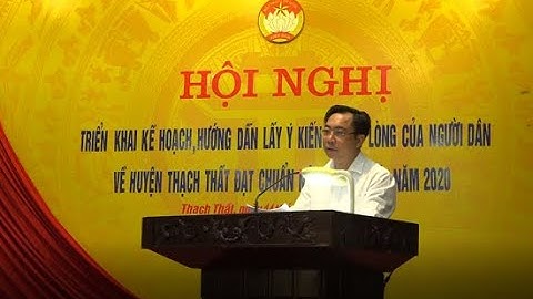 Triển khai Kế hoạch, hướng dẫn lấy ý kiến sự hài lòng của người dân về huyện đạt chuẩn NTM