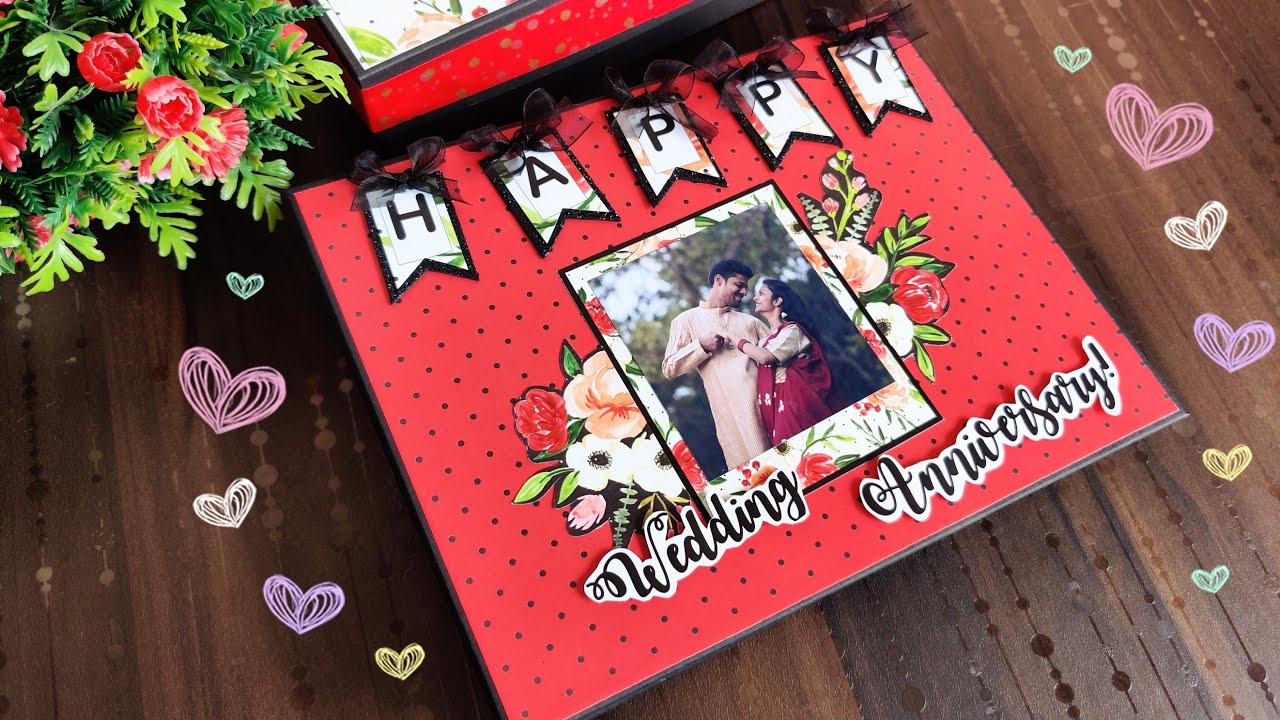 Wedding Anniversary Scrapbook  Anniversary Scrapbook Idea