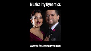 Tango with Maureen and Carlos -  Musicality - Dynamics