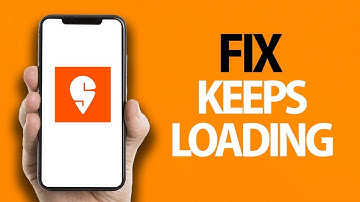 How To Fix Swiggy App Keeps Loading | Easy Quick Solution