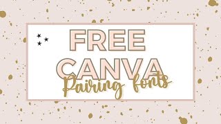 Top 20 Canva Font Pairings you should try in 2021 FOR FREE! |SD CHANNEL