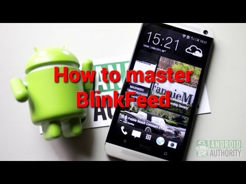 HTC One: How to master BlinkFeed