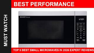 Top 5 Best Small Microwaves in 2026 Expert Reviews  Ranking