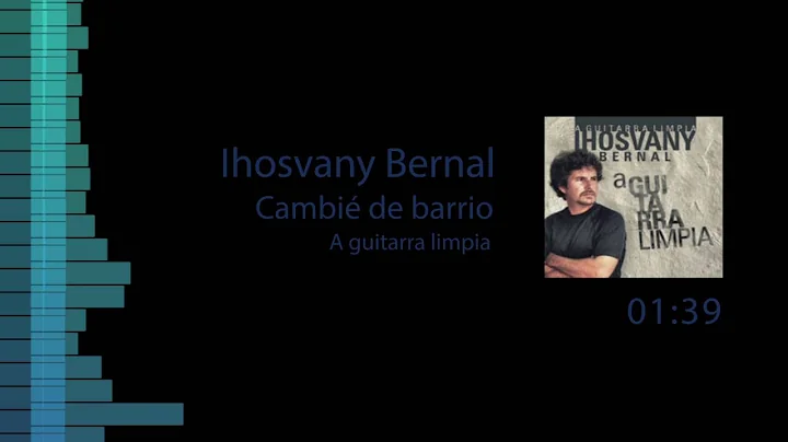 Cambi de Barrio - Ihosvany Bernal