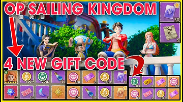 OP Sailing Kingdom | New 4 Gift Codes | How to Redeem All 4 Giftcodes