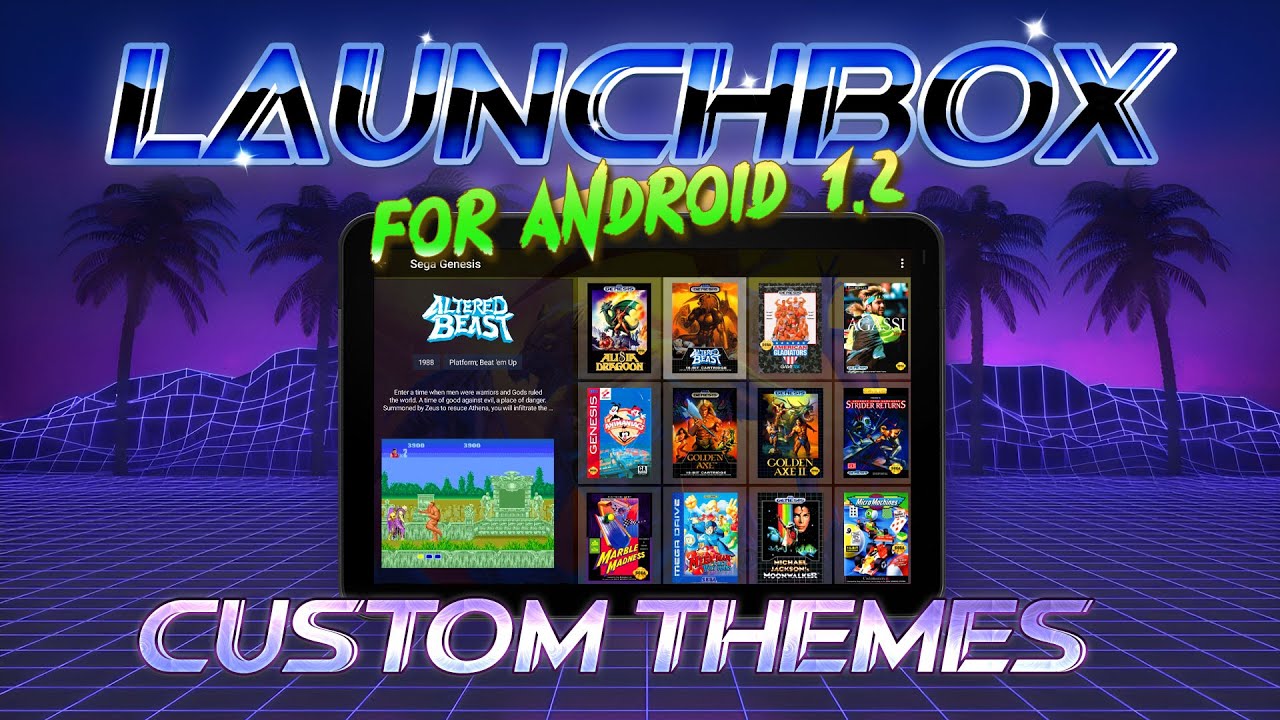 LaunchBox for Android 1.2 - Custom Themes Have Arrived! 