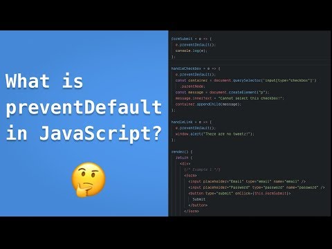 Video: Che cos'è preventDefault in JavaScript?