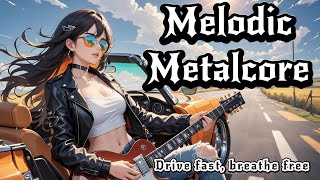 🔥 Melodic Metalcore for Driving | 1HR of High-Speed Focus Rock 🎸
