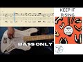 Supershy/Tom Misch: Keep It Rising - Bass Cover with Bass Tab (Bass Only)