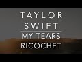 Taylor Swift - My Tears Ricochet (Lyrics/Tradução/Legendado)(HQ)