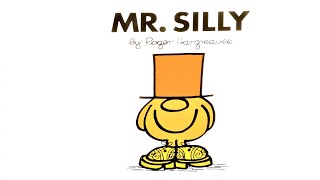 MR SILLY | MR MEN book No. 10 Read Aloud Roger Hargreaves book by Books Read Aloud for Kids