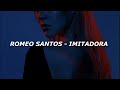 Romeo Santos - Imitadora (Letra/Lyrics)