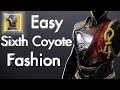 Easy sixth coyote fashion  destiny 2