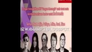 Temon - Jangan Menangis ( feat Adjie, Felicya, Mike, Ruri, Zian )