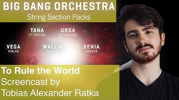 BBO: String Section Packs - To Rule the World, Screencast by Tobias Alexander Ratka