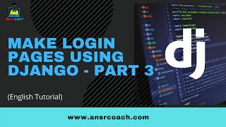 30 Make Login Pages using Django - Part 3