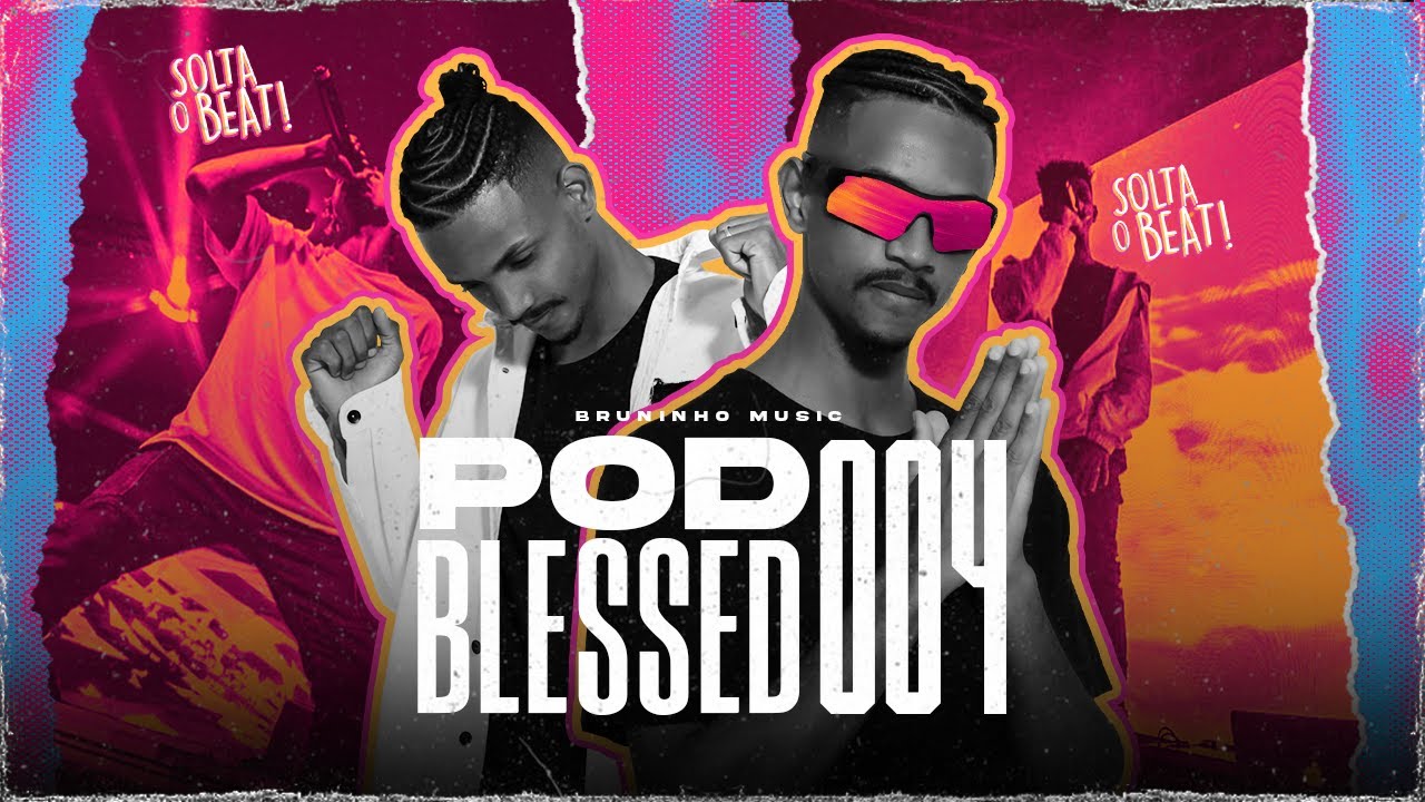 Watch PODBLESSED 004 - BRUNINHO MUSIC 2022 on YouTube Watch PODBLESSED 004 - BRUNINHO MUSIC 2022 on YouTube