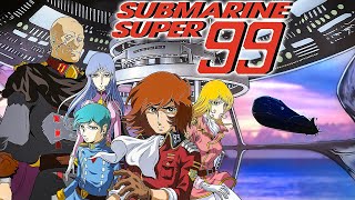 Submarine Super 99 La Série Culte Complète En Multi Japonais Et Français