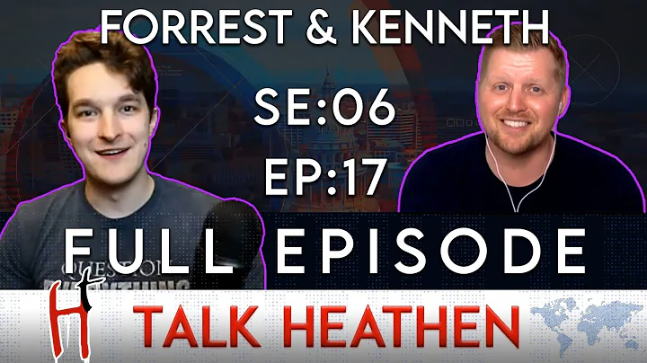 Talk Heathen 06.17 with Kenneth and @RenegadeScien...