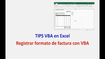Registrar formato de Factura - Tips VBA en Excel