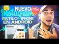 🍎NUEVO INSTAGRAM ESTILO IPHONE en ANDROID 2023 ⭐ (LA MEJOR APP) Con Nuevos Emojis + Bordes redondos